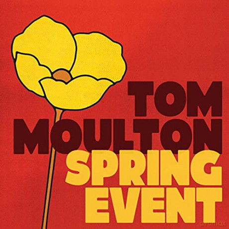 Tom Moulton: Spring Event [CD]