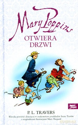 Mary Poppins Otwiera Drzwi (twarda) - P.L. Travers [KSIĄŻKA]