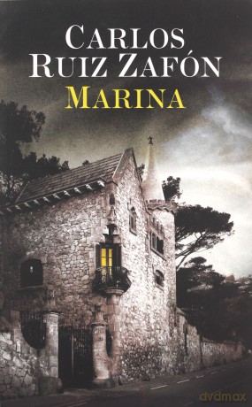 Marina - Carlos Ruiz Zafon [KSIĄŻKA]