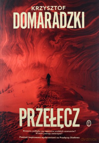 Przełęcz - Krzysztof Domaradzki [KSIĄŻKA]