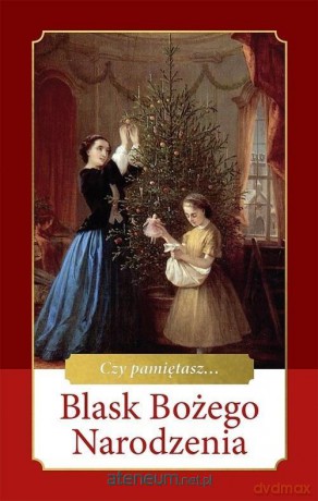 Blask Bożego Narodzenia - Ewa Skarżyńska [KSIĄŻKA]