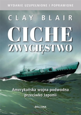 Ciche zwycięstwo - Clay Blair [KSIĄŻKA]