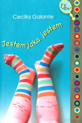Jestem Jaka Jestem - Cecilia Galante [KSIĄŻKA]