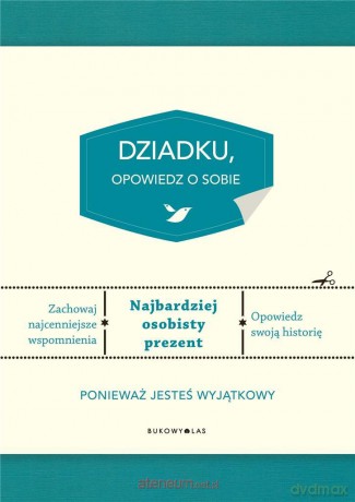 Dziadku, opowiedz o sobie - Elma van Vliet, Anna Mitrzyk [KSIĄŻKA]