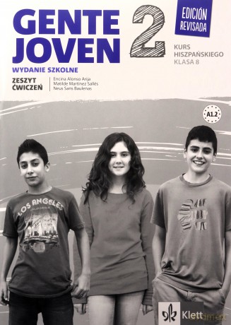 Gente Joven 2 ćwiczenia (kl. VIII) - Encina Alonso Arija, Matilde Martinez Salles, Neus Sans [KSIĄŻKA]
