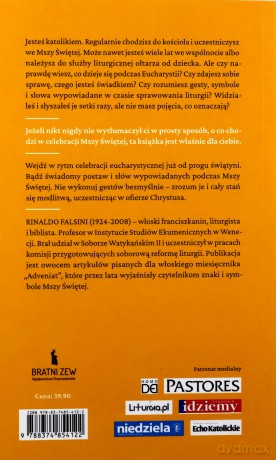 Gesty i słowa Mszy Świętej - Rinaldo Falsini [KSIĄŻKA]