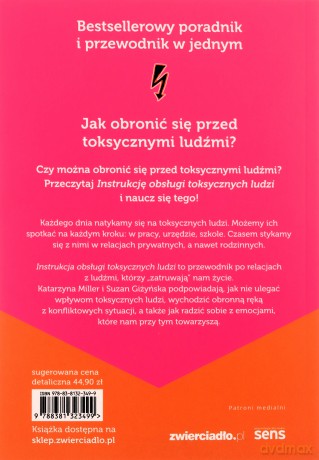 Instrukcja obsługi toksycznych ludzi - Katarzyna Miller [KSIĄŻKA]