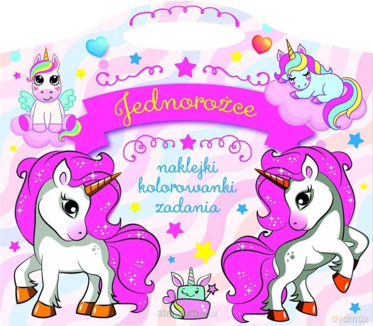 Jednorożce. Naklejki, kolorowanki, zadania [KSIĄŻKA]