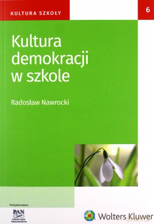 Kultura demokracji w szkole - Radosław Nawrocki [KSIĄŻKA]