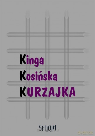 Kurzajka - Kinga Kosińska [KSIĄŻKA]