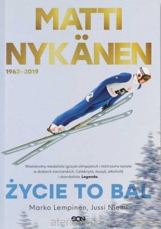 Matti Nyknen. Życie to bal - Marko Lempinen, Jussi Niemi [KSIĄŻKA]