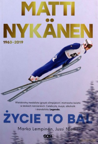 Matti Nyknen. Życie to bal - Marko Lempinen, Jussi Niemi [KSIĄŻKA]