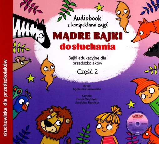Mądre bajki do słuchania cz.2 - Agnieszka Borowiecka [KSIĄŻKA]