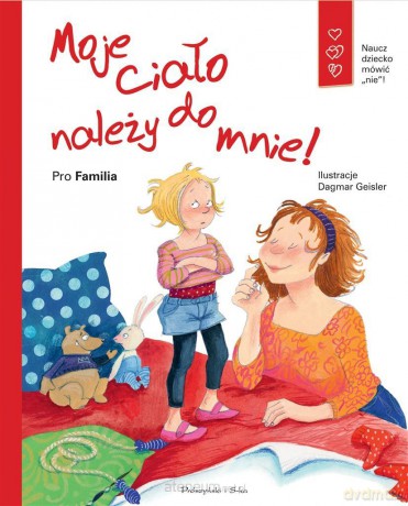 Moje ciało należy do mnie! [KSIĄŻKA]