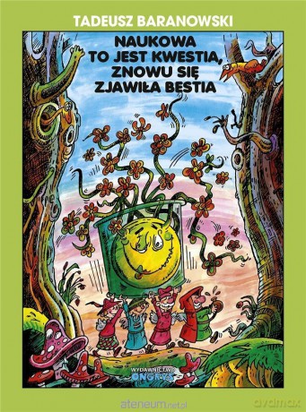Naukowa to jest kwestia, znowu się zjawiła bestia - Tadeusz Baranowski [KOMIKS]