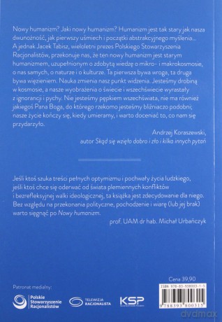 Nowy humanizm. W stronę nowego wspaniałego świata bez ideologii - Jacek Tabisz [KSIĄŻKA]