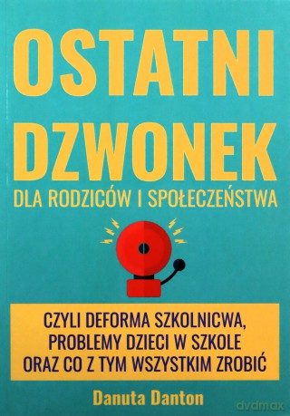 Ostatni dzwonek - Danuta Danton [KSIĄŻKA]