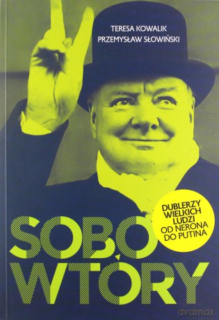 Sobowtóry - Teresa Kowalik, Przemysław Słowiński [KSIĄŻKA]