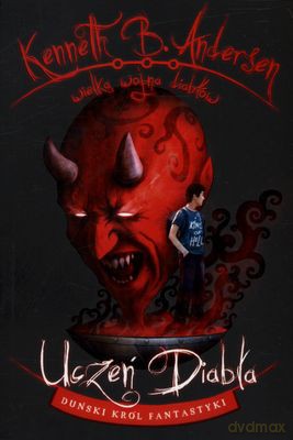 Wielka Wojna Diabłów Uczeń Diabła - Kenneth B.Andersen [KSIĄŻKA]