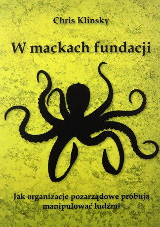 W mackach fundacji - Chris Klinsky [KSIĄŻKA]