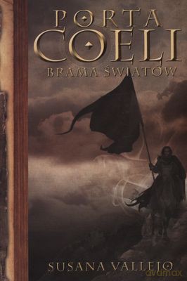 Porta Coeli Brama Światów - Susana Vallejo [KSIĄŻKA]