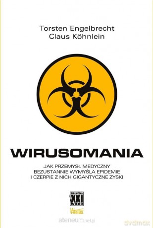 Wirusomania - Torsten Engelbrecht i Claus Kohnlein [KSIĄŻKA]