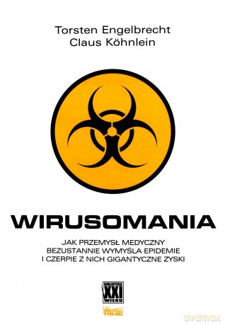 Wirusomania - Torsten Engelbrecht i Claus Kohnlein [KSIĄŻKA]