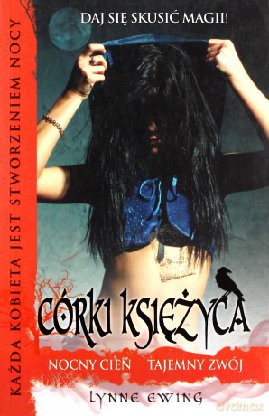Córki Księżyca Nocny Cień Tajemny Zwój - Lynne Ewing [KSIĄŻKA]