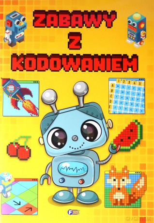 Zabawy z kodowaniem [KSIĄŻKA]