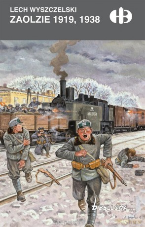 Zaolzie 1919-1938 - Lech Wyszczelski [KSIĄŻKA]