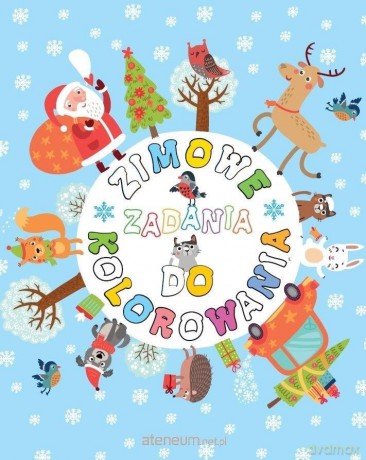 Zimowe zadania do kolorowania - Anna Wiśniewska [KSIĄŻKA]