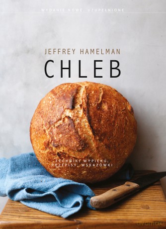Chleb - Jeffrey Hamelman [KSIĄŻKA]