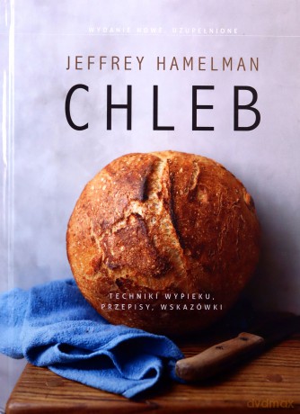Chleb - Jeffrey Hamelman [KSIĄŻKA]