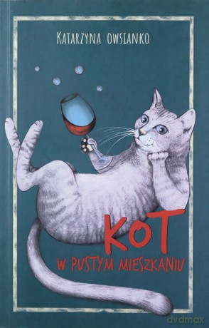Kot w pustym mieszkaniu - Katarzyna Owsianko [KSIĄŻKA]