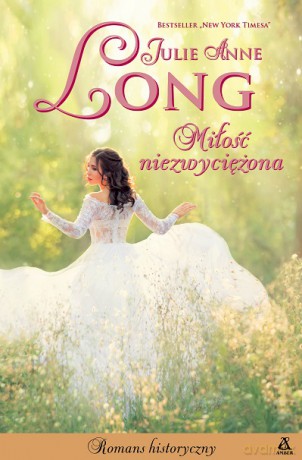 Miłość niezwyciężona - Julie Anne Long [KSIĄŻKA]