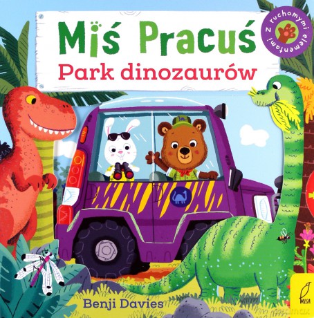 Miś Pracuś. Park dinozaurów - Benji Davies [KSIĄŻKA]