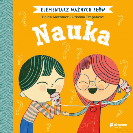 Nauka. Elementarz Ważnych Słów - Helen Mortimer [KSIĄŻKA]