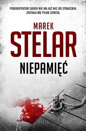 Niepamięć (pocket) - Marek Stelar [KSIĄŻKA]