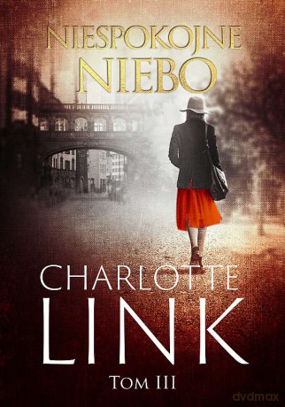 Niespokojne niebo (pocket) - Charlotte Link [KSIĄŻKA]