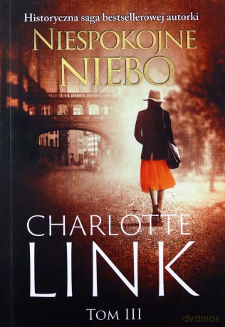Niespokojne niebo (pocket) - Charlotte Link [KSIĄŻKA]