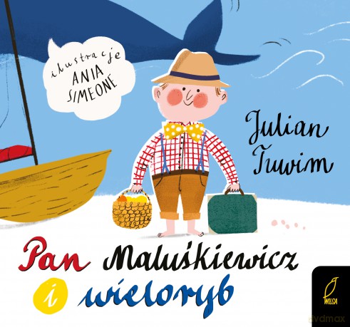 Pan Maluśkiewicz i wieloryb - Julian Tuwim [KSIĄŻKA]