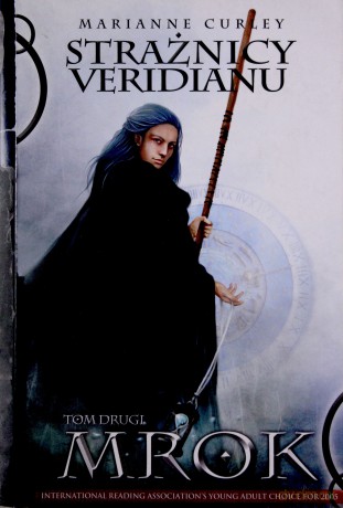 Strażnicy Veridianu Tom 2 Mrok - Marianne Curley [KSIĄŻKA]