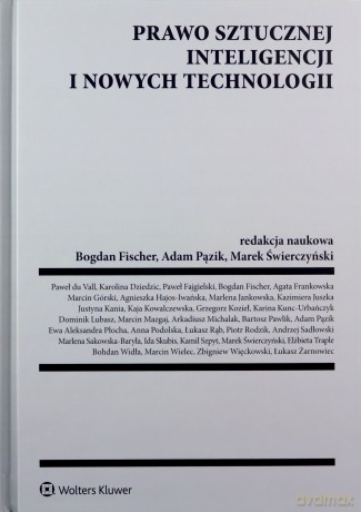 Prawo sztucznej inteligencji i nowych technologii [KSIĄŻKA]