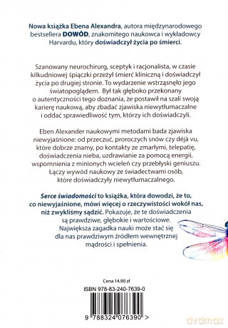 Serce świadomości. Podróż neurochirurga w świat zjawisk niewyjaśnionych (pocket) - Eben Alexander [KSIĄŻKA]