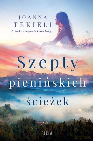 Szepty pienińskich ścieżek (pocket) - Joanna Tekieli [KSIĄŻKA]