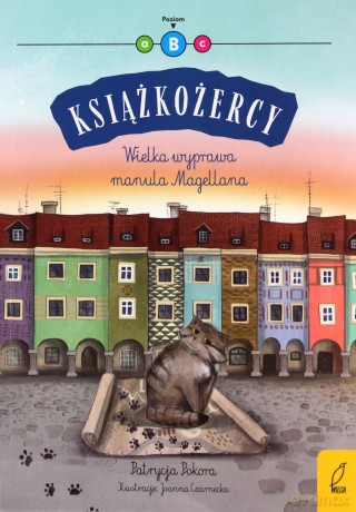 Wielka wyprawa manula Magellana. Książkożercy - Patrycja Pokora [KSIĄŻKA]