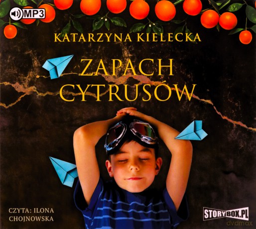 Zapach cytrusów - Katarzyna Kielecka [AUDIOBOOK]