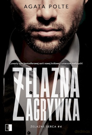 Żelazna zagrywka. Żelazne serca (Tom 4) - Agata Polte [KSIĄŻKA]