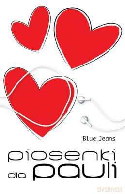 Piosenki Dla Pauli - Blue Jeans [KSIĄŻKA]