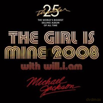 Michael Jackson: The Girl Is Mine 2008 (Remixed by will.i.am) [CD]